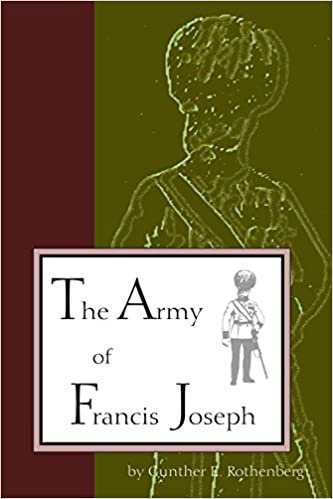 The Army of Francis Joseph (Central European Studies)