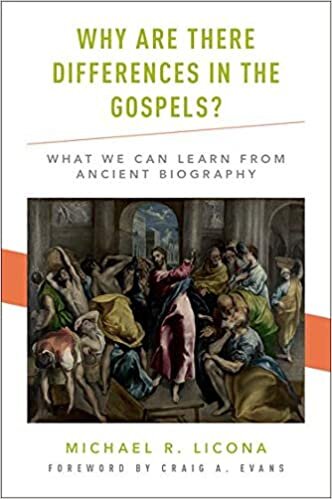 Licona, M: Why Are There Differences in the Gospels?
