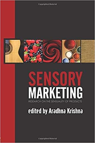 Sensory Marketing: Research on the Sensuality of Products indir