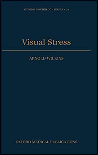 Visual Stress (Oxford Psychology Series)