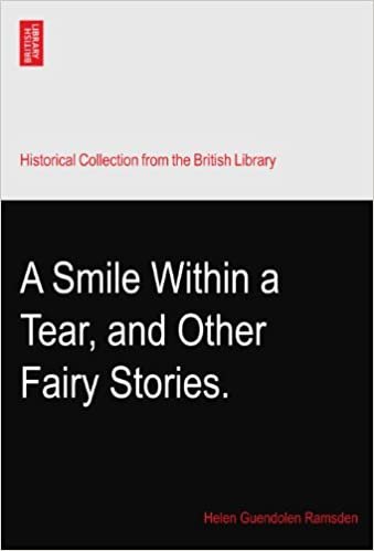 A Smile Within a Tear, and Other Fairy Stories. indir