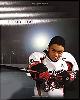 Hockey Time: Daily Journal for hockey players and hockey moms
