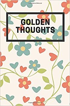 Golden Thoughts: Girls Secrets Journal, Nice Designed, Perfect for Girls, (6x9, 110 Pages)