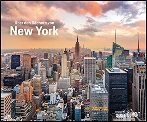 Über den Dächern von New York 2021 - Städte-Reise-Kalender - Querformat 58,4 x 48,5 cm - Spiralbindung indir