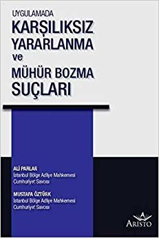 Uygulamada Karşılıksız Yararlanma ve Mühür Bozma Suçları indir