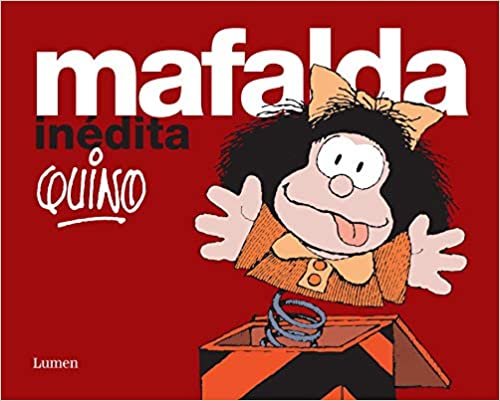 Mafalda inédita (Lumen Gráfica) indir