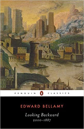 Looking Backward: 2000-1887 (Penguin Classics)