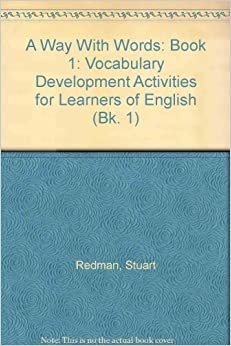 A Way With Words: Book 1: Vocabulary Development Activities for Learners of English: Cassette Bk. 1 indir