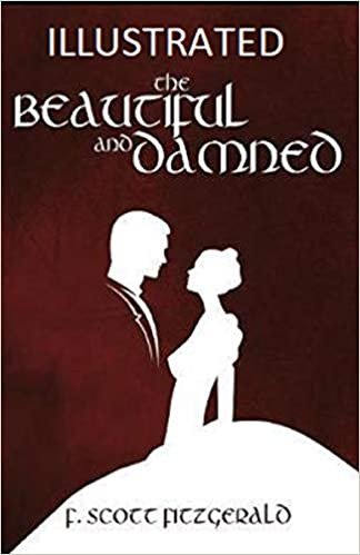 The Beautiful and the Damned Illustrated