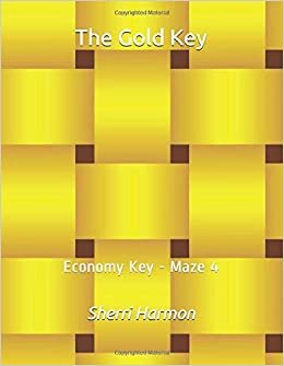The Gold Key: Economy Key - Maze 4