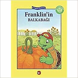 İlk Kitaplarım Serisi: Franklin'in Balkabağı indir
