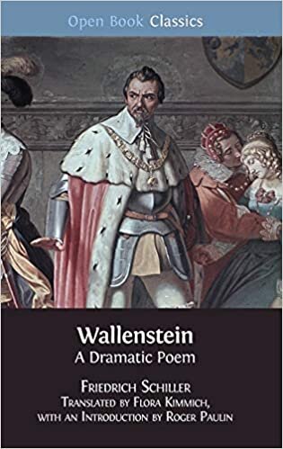 Wallenstein: A Dramatic Poem (Open Book Classics) indir