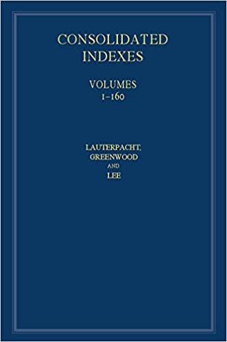 International Law Reports, Consolidated Index 3 Volume Hardback Set: Volumes 1-160