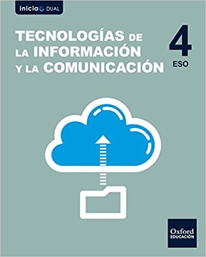 indir   Inicia Tecnologías de la Información y la Comunicación 4.º ESO. Libro del alumno (Inicia Dual) tamamen