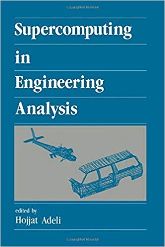 Supercomputing in Engineering Analysis: 1 (New Generation Computing)