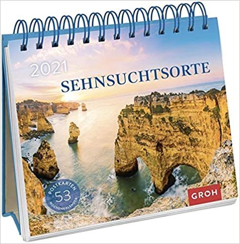 Sehnsuchtsorte 2021 Postkarten-Kalender mit separatem Wochenkalendarium