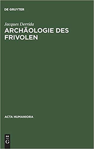 Archäologie des Frivolen (Acta humaniora)