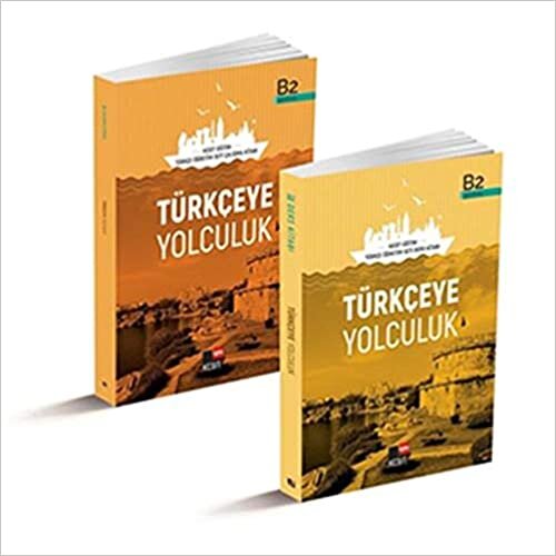 Türkçeye Yolculuk - B2 Ders Kitabı-B2 Çalışma Kitabı