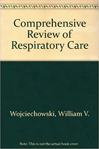 Comprehensive Review of Respiratory Care indir