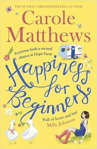 Happiness for Beginners: Fun-filled, feel-good fiction from the Sunday Times bestseller indir