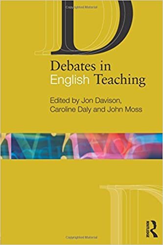 Debates in English Teaching (Debates in Subject Teaching)