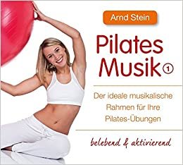 Pilates-Musik 1 - belebend & aktivierend (Wellness-Musik) indir