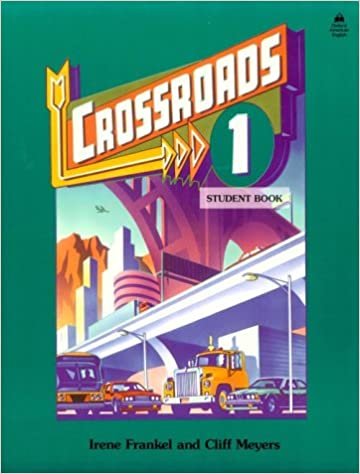 Crossroad 1 (Crossroads): Student Book Level 1