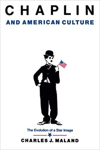 Chaplin and American Culture: The Evolution of a Star Image indir