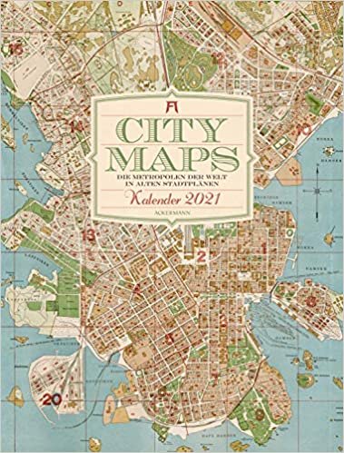City Maps - Die Metropolen der Welt in alten Stadtplänen Kalender 2021, Wandkalender auf Naturpapier im Hochformat (50x66 cm) - Landkarten