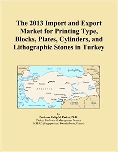 The 2013 Import and Export Market for Printing Type, Blocks, Plates, Cylinders, and Lithographic Stones in Turkey