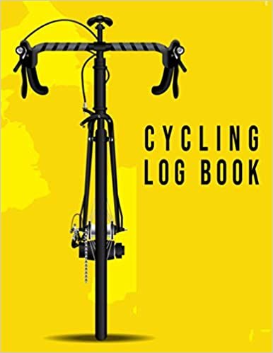 Cycling Log Book: Record Your Rides and Training