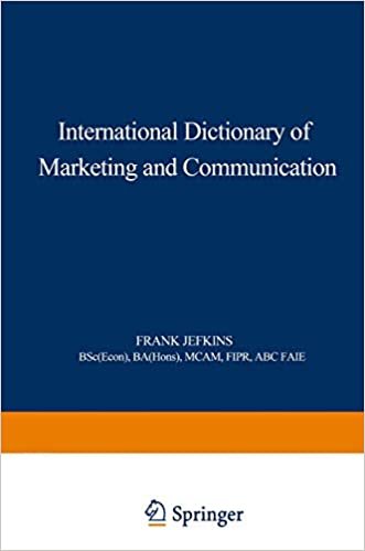 International Dictionary of Marketing and Communication indir