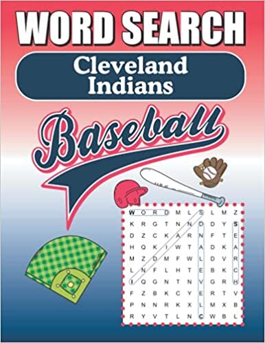 Cleveland Indians Word Search: Word Find Puzzle Book For All Indians Baseball Fans
