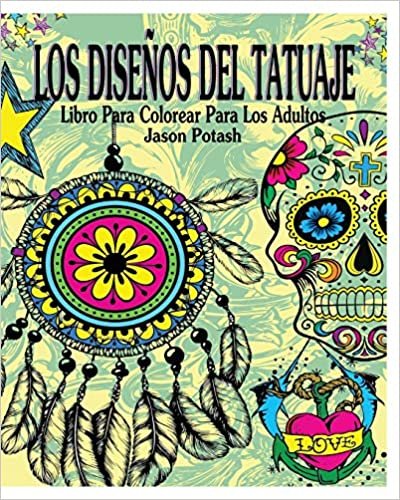 Los Diseños del Tatuaje Libro Para Colorear Para Los Adultos indir