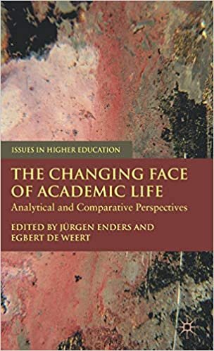 The Changing Face of Academic Life (Issues in Higher Education)