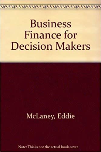 Business Finance for Decision Makers