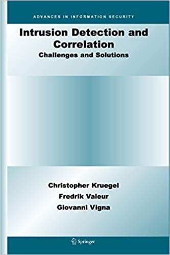 Intrusion Detection and Correlation: Challenges and Solutions (Advances in Information Security, Band 14)