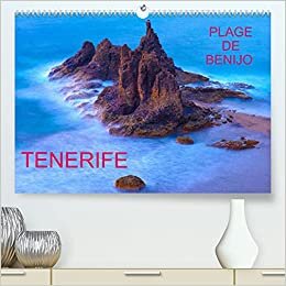 TENERIFE PLAGE DE BENIJO (Calendrier supérieur 2022 DIN A2 horizontal)