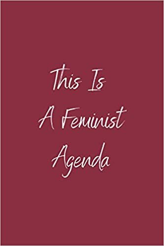 This Is A Feminist Agenda: Lined notebook | 6x9 inches |120 Pages