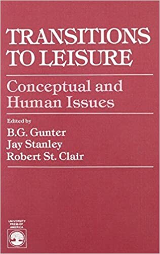 Transitions to Leisure: Conceptual and Human Issues