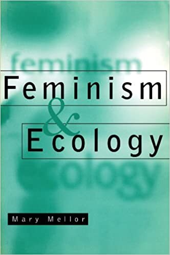 Mellor, M: Feminism and Ecology
