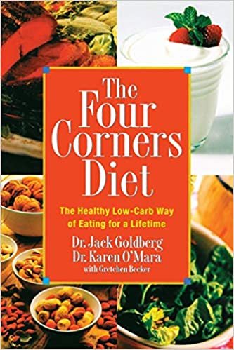 The Four Corners Diet: The Healthy Low-Carb Way of Eating for a Lifetime indir