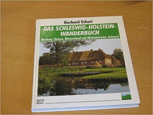 Das Schleswig-Holstein-Wanderbuch