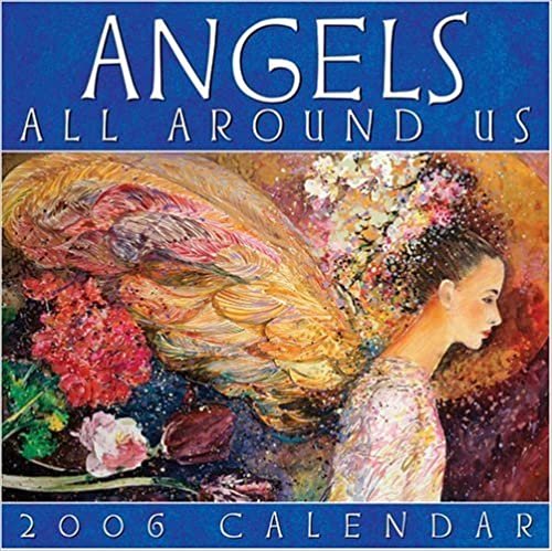 Angels All Around Us 2006 Calendar: Day-to-day Calendar indir