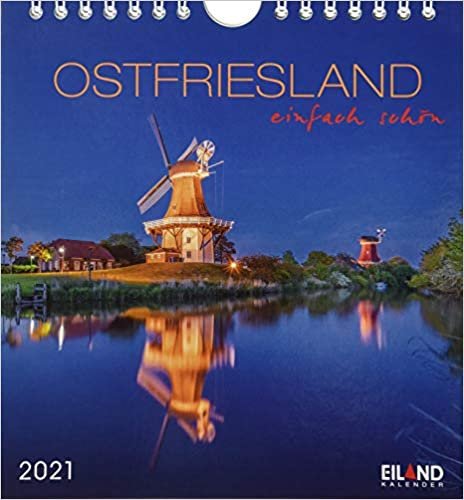 Ostfriesland einfach schön Postkartenkalender 2021 - Kalender mit perforierten Postkarten - zum Aufstellen und Aufhängen - mit Monatskalendarium - Format 16 x 17 cm indir