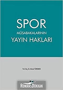 Spor Müsabakalarının Yayın Hakları