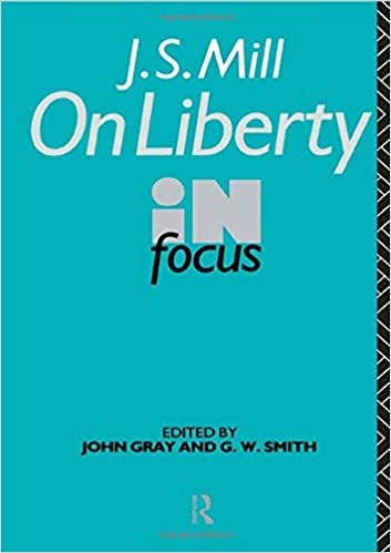 J.S. Mill's On Liberty in Focus (Routledge Philosophers in Focus Series)
