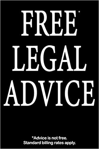 Free Legal Advice: Blank Lined Journal, Funny Sketchbook, Notebook, Diary Perfect Gift For Lawyers