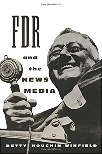 FDR and the News Media (A Morningside Book)