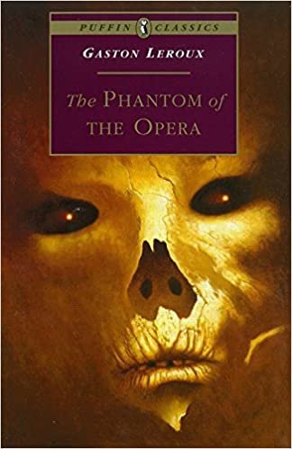 The Phantom of the Opera (Puffin Classics)